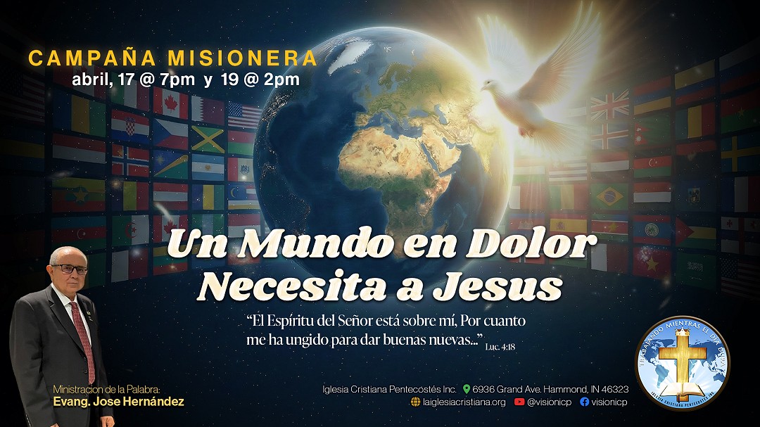 Gran Campaña Misionera | 17 y 19 de Abril, 2026